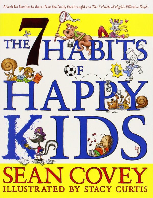 7 Habits of Happy Kids,The